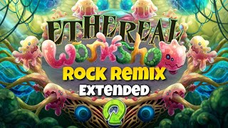 Rock Remix ( Extended ) - Ethereal Workshop ( Wave 4 ) ~ My Singing Monsters