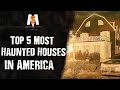 Top 5 Most Mysterious HAUNTED HOUSES in America