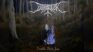 Durbatuluk - Erzähle, Baba Jaga (2022, Full Album)