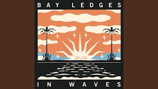 Video thumbnail of "Bay Ledges - This Heart"