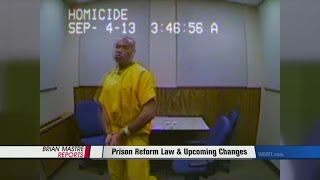 Prison Reform Law & Upcoming Changes