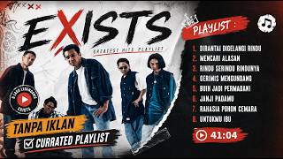 Download lagu Exist Full Album Lagu Malaysia Popular 90an | Mencari Alasan