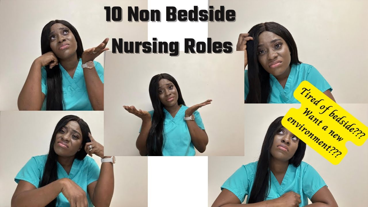 10 Non Bedside Nursing Roles (UK) YouTube
