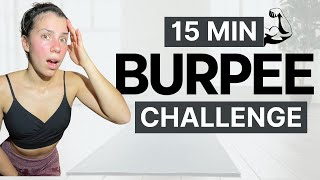 Ultimate 15 Min BURPEE CHALLENGE Workout | Intense Fitness Challenge 🔥