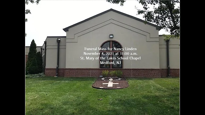 Funeral Mass for Nancy Linden :: November 4, 2021 ...