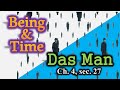 Das Man & Inauthentic Dasein | Heidegger - Being and Time