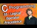 C Programming Tutorial 55 - Logical Operator Precedence