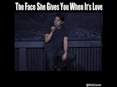 That Face She Gives When It's Love