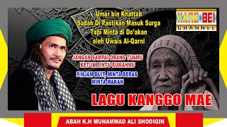 LAGU KANGGO MAE - ABAH K.H MUHAMMAD ALI SHODIQIN - MAFIA SHOLAWAT