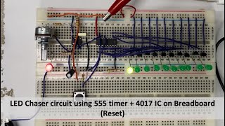 LED Chaser circuit using 555 timer + 4017 IC on Breadboard (Reset)