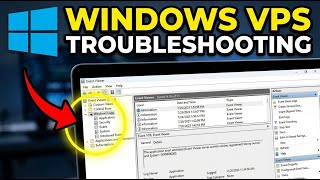 How to verify Windows Event Viewer logs for VPS troubleshooting - Easy Tutorial