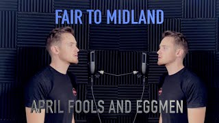Fair to Midland - April Fools and Eggmen (Full Cover)