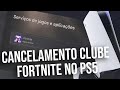 Cancelamento clube Fortnite no PS5 #ps5 #clubefortnite