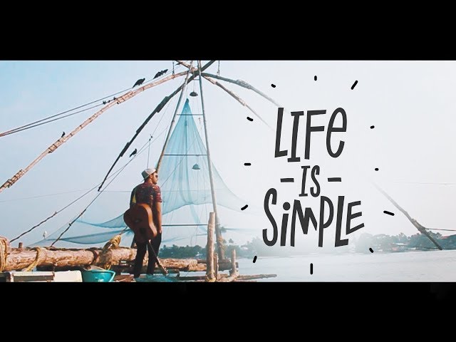Life is simple - Anup | Music Video class=
