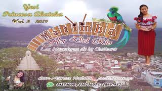 Marimba Flor del Río.  Paxhku´ Ixlom