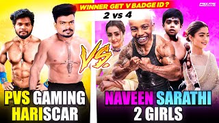 🔥 HARISCAR X PVS VS NAVEEN X SARATHI X 2 PRO GIRLS CLASH SQUAD |  2 VS 4 Funny Game play Tamil