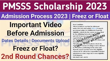Pmsss Scholarship|Important Update Freez or Float|Documents Request|Dates| 2nd Round| Clear Doubts