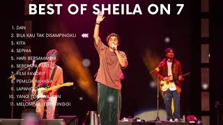Download Lagu BEST OF SHEILA ON 7 untuk menemaninu dikala santai / menjelang tidur MP3