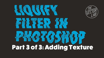 Adding Texture: Liquify Tutorial [Part 3 of 3]