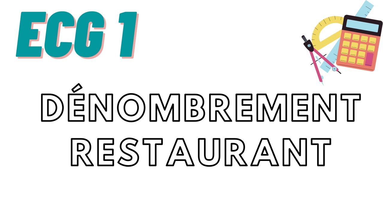 Petit exercice de dénombrement (ECG1)