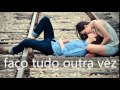 Banda Malta - Tudo Outra Vez ( Clipe Oficial )