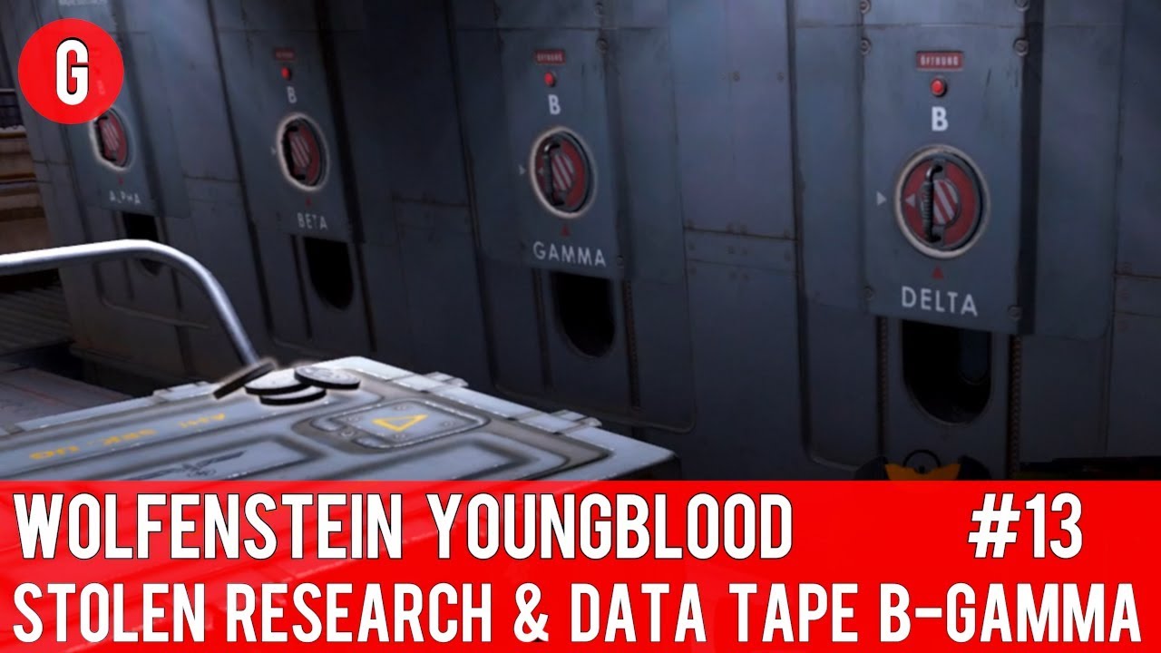 Wolfenstein Youngblood Gameplay Part 13 - Stolen Research & Data Tape B Gamma