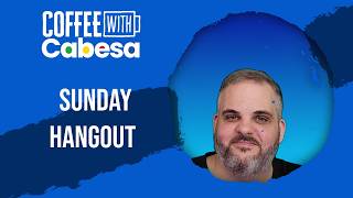 Sunday Hangout - August 2nd, 2026 | Live | #CWC
