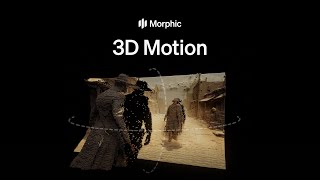 Introducing 3D Motion