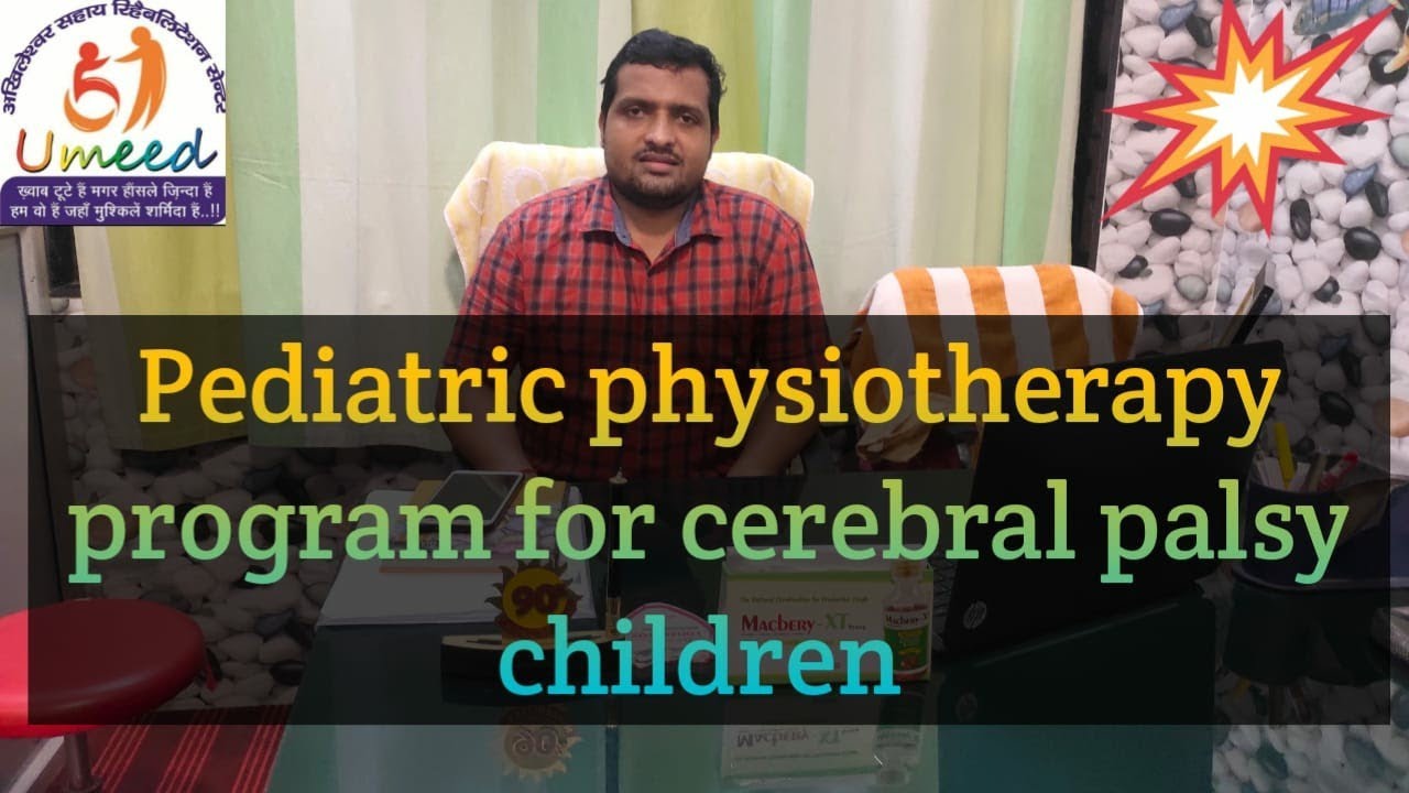 pediatric physiotherapy program for cerebral palsy children - YouTube