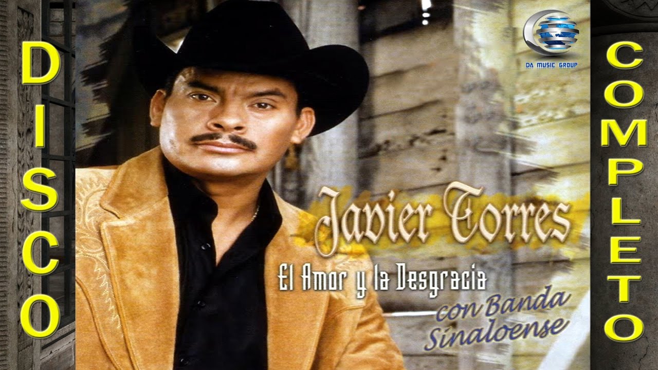 Javier Torres (Los Rehenes) - Amor y La Desgracia (Disco Completo)