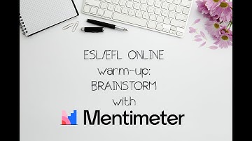 ESL/EFL online warm-up ideas: brainstorm with Mentimeter.com