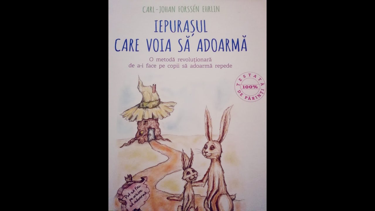 Iepurașul care voia să adoarmă - poveste de adormit copiii de Carl-Johan Forssén Ehrlin
