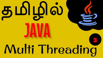 Java in Tamil - Multi Threading 3 - yield(), join(), sleep(), interrupt() methods - Muthuramalingam