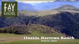 Oneida Narrows Ranch Preston, Idaho Fay Ranches