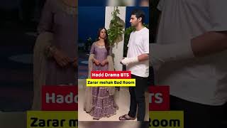 Hadd Drama Zarar &amp; Mehak Offset Fun| Ep 40,41,42 BTS #hadd #bts #viral