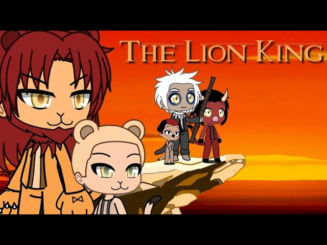 The Lion King - Gacha Life - clipzui.com