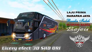 Livery Bussid Shd Ori Bejeu,Gunung Harta, Rosalia Indah, Harapan Jaya & Laju Prima Terbaru