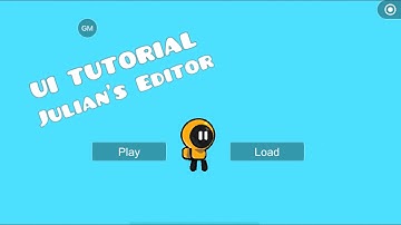 How to create a Main Menu - Julian’s Editor Tutorial