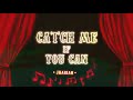 Jhariah - Catch Me If You Can (Official Audio)