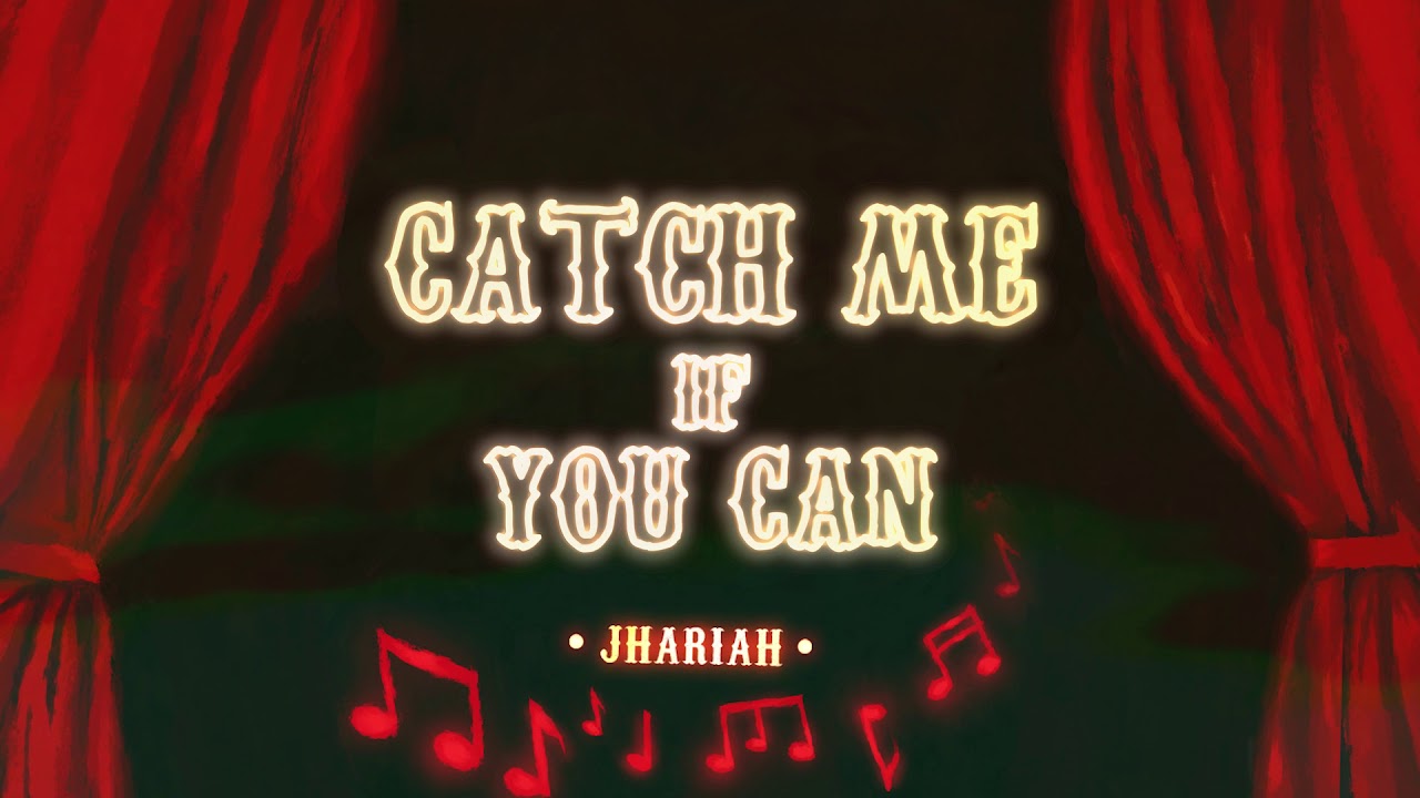 Jhariah Catch Me If You Can (Official Audio) YouTube