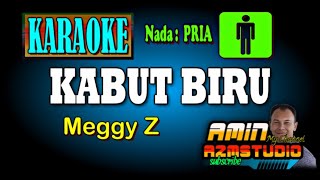 KABUT BIRU Meggy Z KARAOKE Nada PRIA