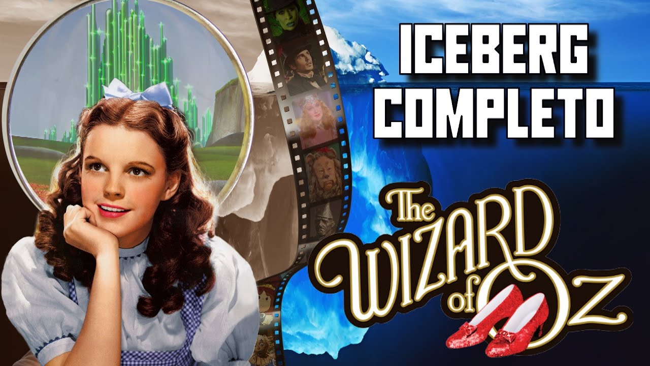 EL ICEBERG COMPLETO DEL MAGO DE OZ