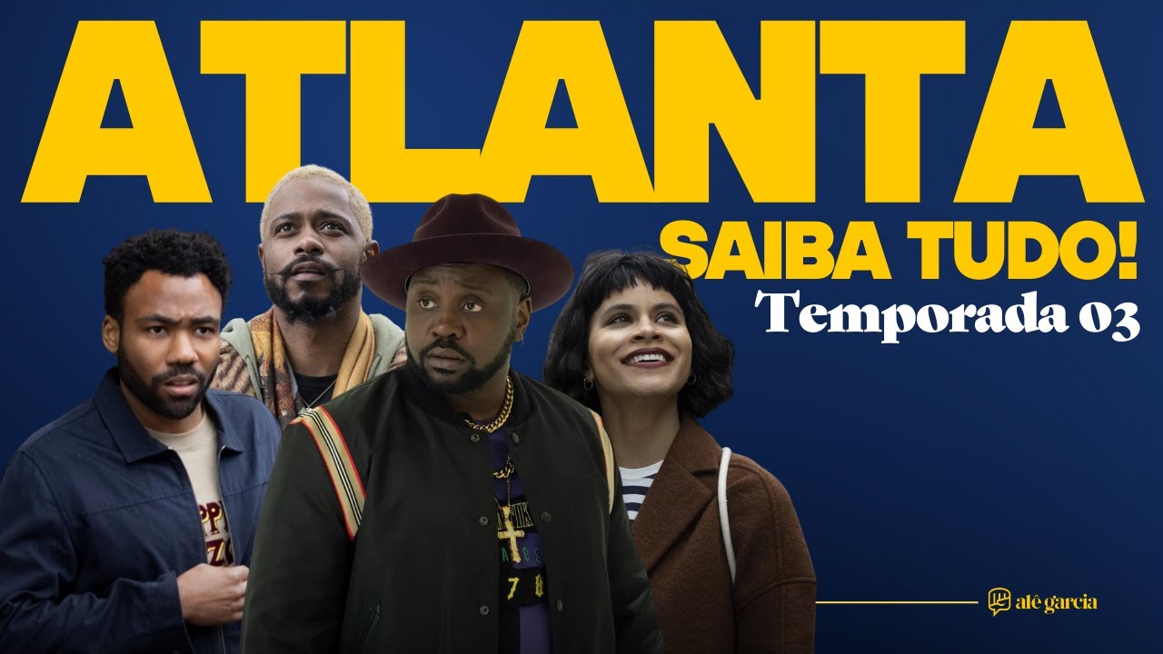 Netflix lança 4ª e última temporada de Atlanta no Brasil em