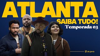 Terceira temporada de Atlanta chega à Netflix em março