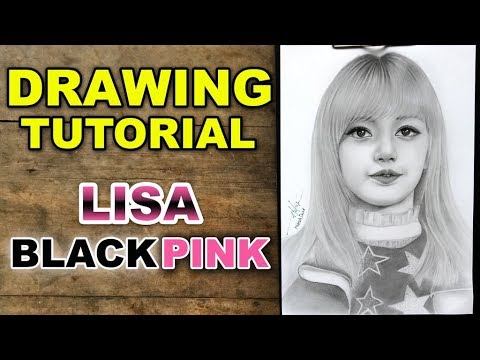 Drawing Tutorial, Cara Menggambar Wajah Dengan Mudah, Lisa Blackpink, Faded Cover By DJ Shothel