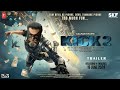 KICK 2 - Trailer | Salman Khan | Jacqueline | Deepika Padukone | Randeep Hooda | Sajid Nadiadwala
