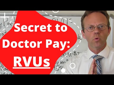 Doctor Pay: RVUs Determine Income