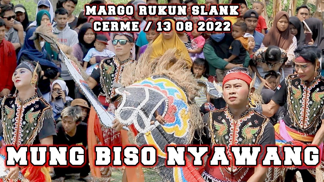 217. MUNG BISO NYAWANG | MARGO RUKUN SLANK | CERME 13 08 2022 | INDONESIAN CULTURE | BARONG