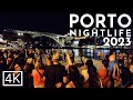 Porto nightlife 2023: Porto RIBEIRA Portugal 4K Porto night walk