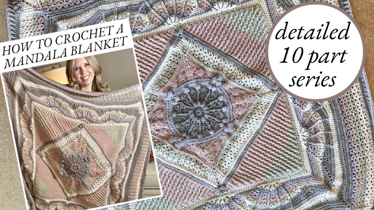 Mandala Crochet Blanket | Part 7 - YouTube